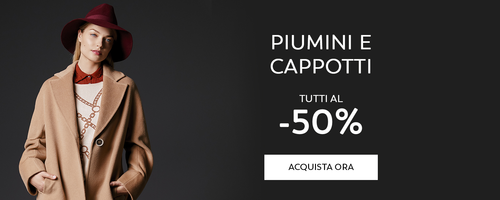 Saldi Piumini e Cappotti -50%