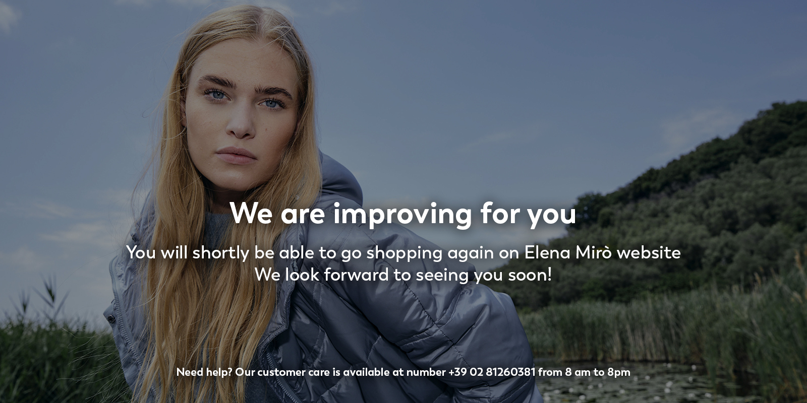 O site de Elena Mirò momentaneamente não disponível para manutenção.